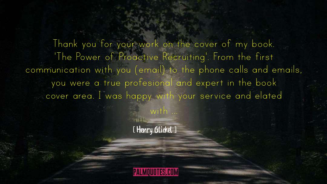 Recruiting quotes by Henry Glickel