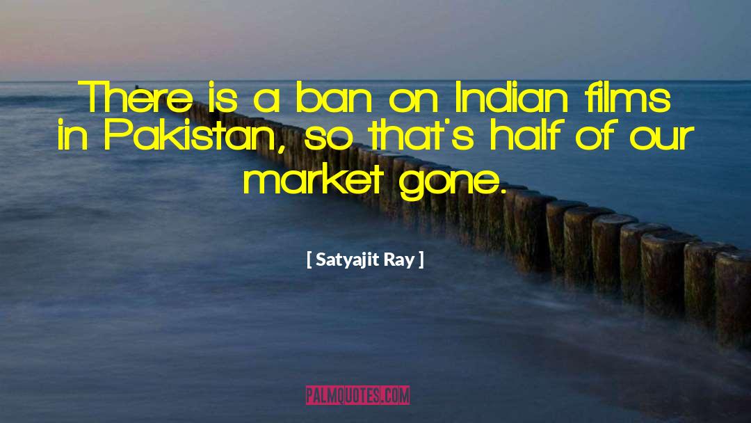 Recruitment Agencies In Pakistan quotes by Satyajit Ray