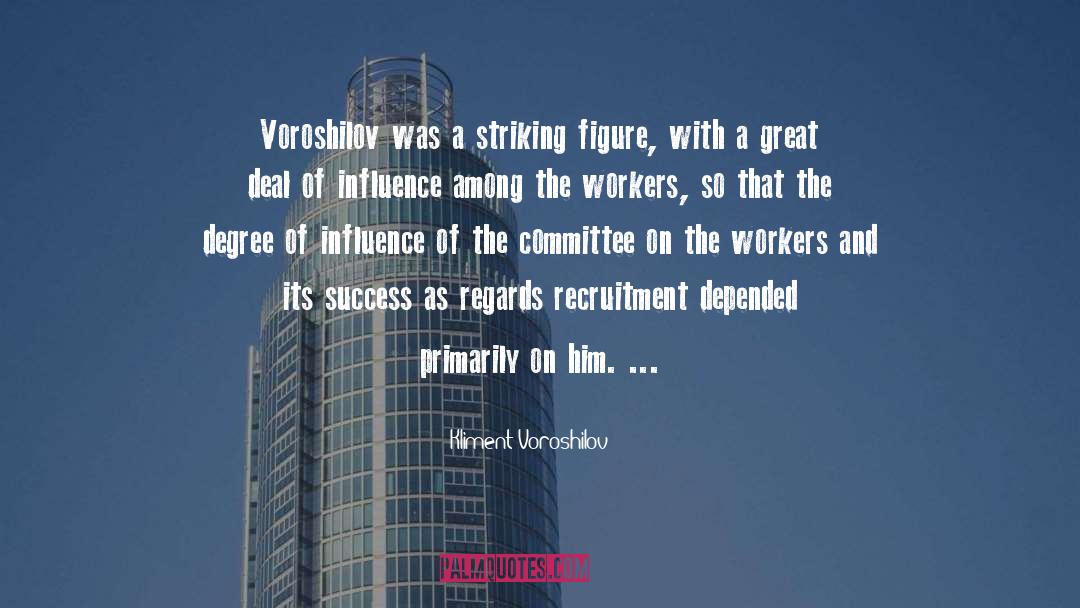 Recruitment quotes by Kliment Voroshilov