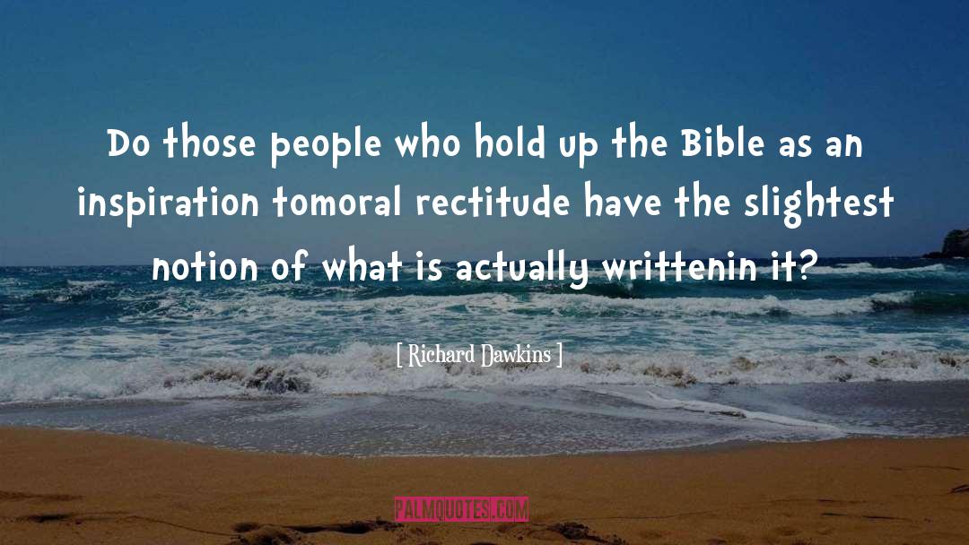 Rectitude quotes by Richard Dawkins