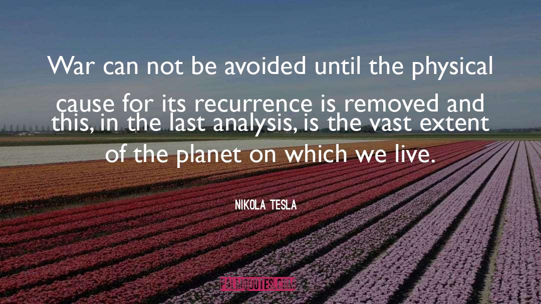Recurrence quotes by Nikola Tesla