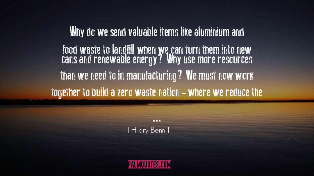 Recycle quotes by Hilary Benn