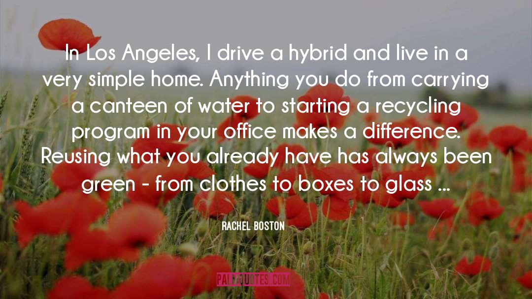 Recycling quotes by Rachel Boston