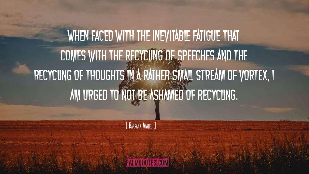 Recycling quotes by Barbara Amiel