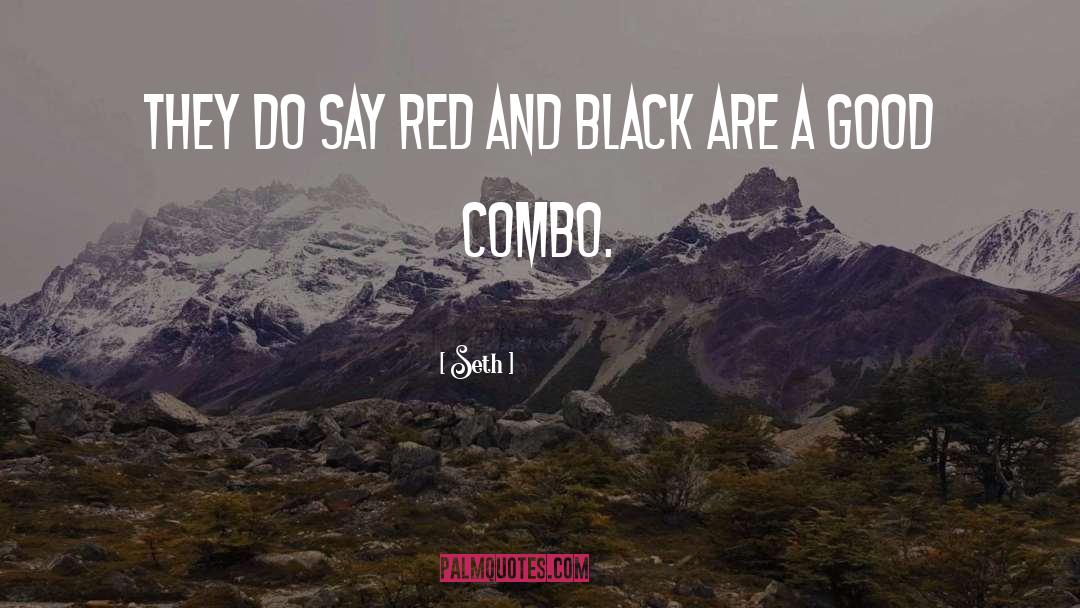 Red And Black quotes by Seth