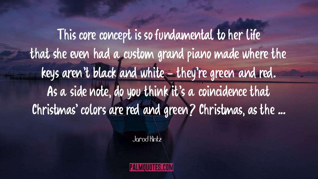 Red And Green quotes by Jarod Kintz