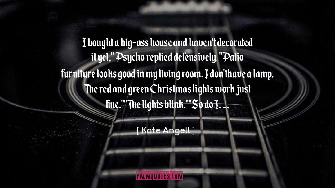 Red And Green quotes by Kate Angell