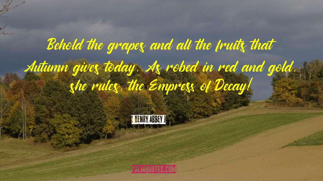 Red And Green quotes by Henry Abbey