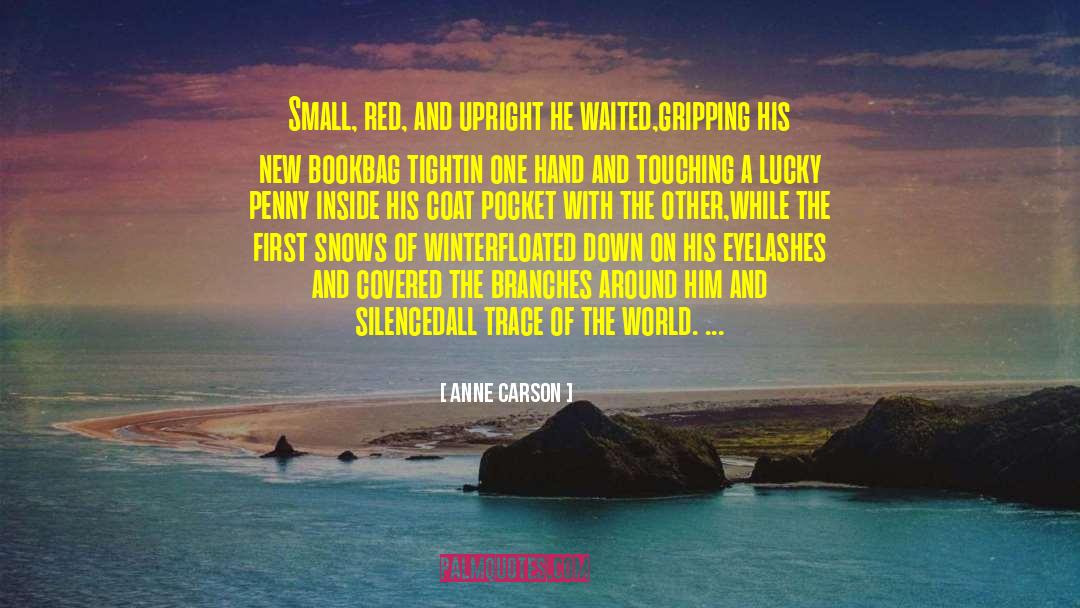 Red Army quotes by Anne Carson