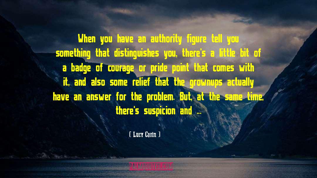 Red Badge Of Courage quotes by Lucy Corin