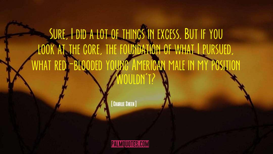 Red Blooded quotes by Charlie Sheen