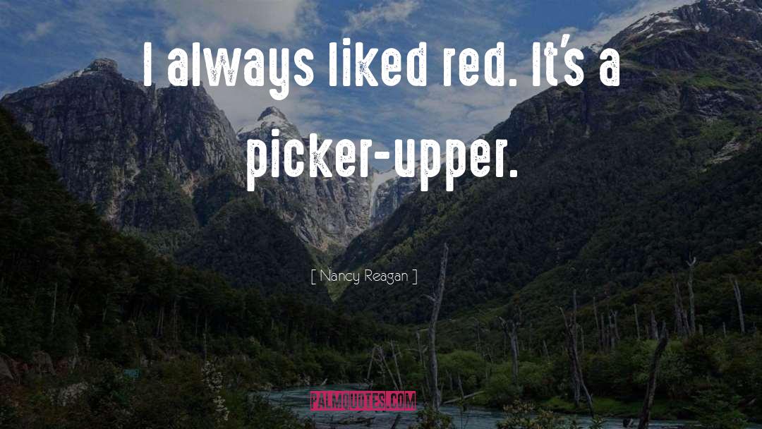 Red Bows quotes by Nancy Reagan