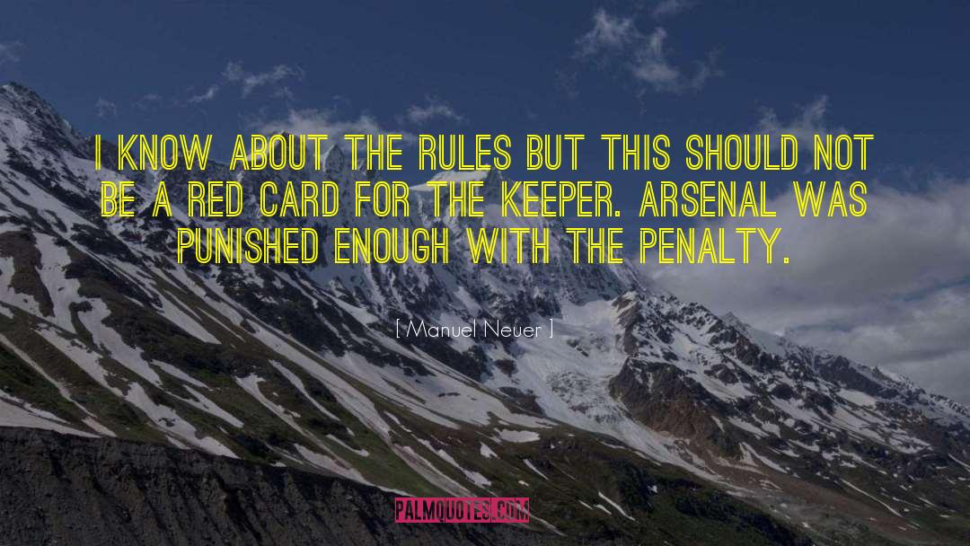 Red Card quotes by Manuel Neuer