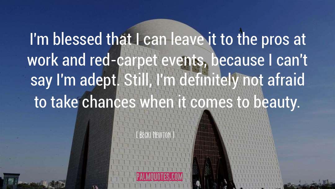 Red Carpet quotes by Becki Newton