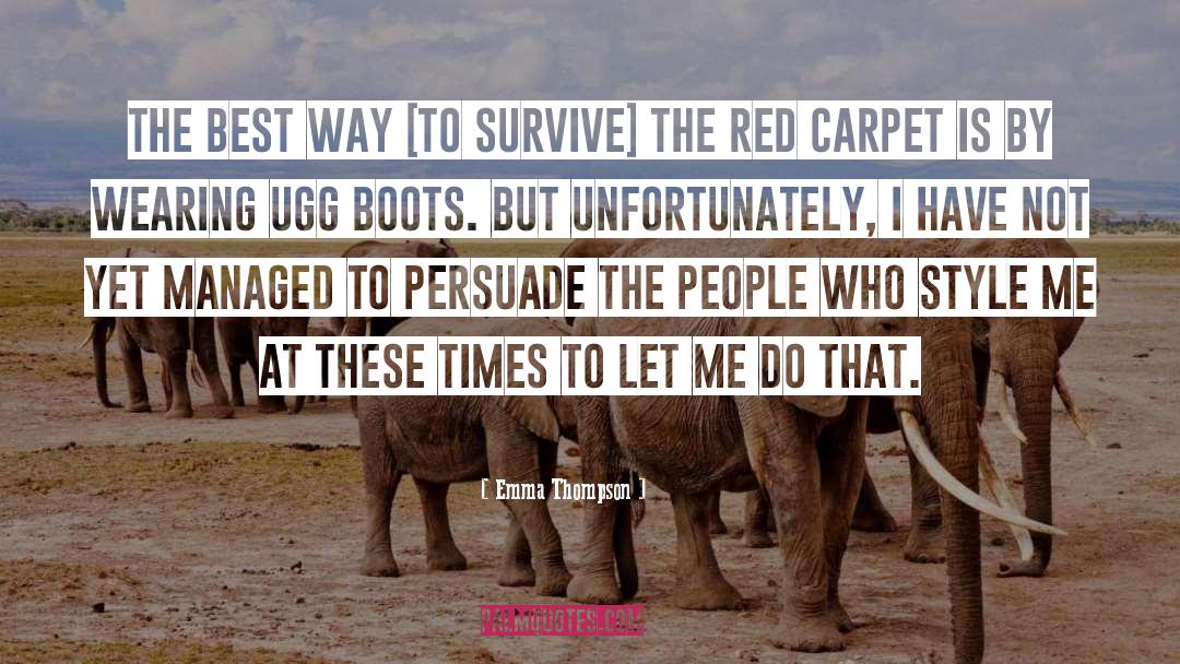 Red Carpet quotes by Emma Thompson