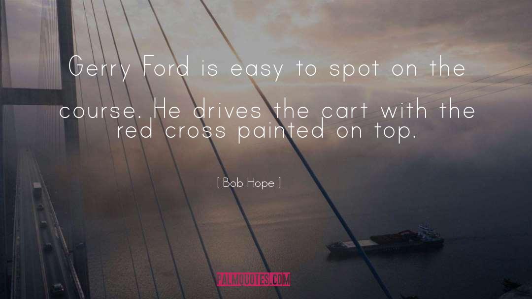 Red Cross quotes by Bob Hope