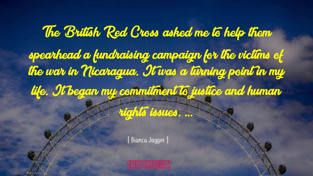 Red Cross quotes by Bianca Jagger