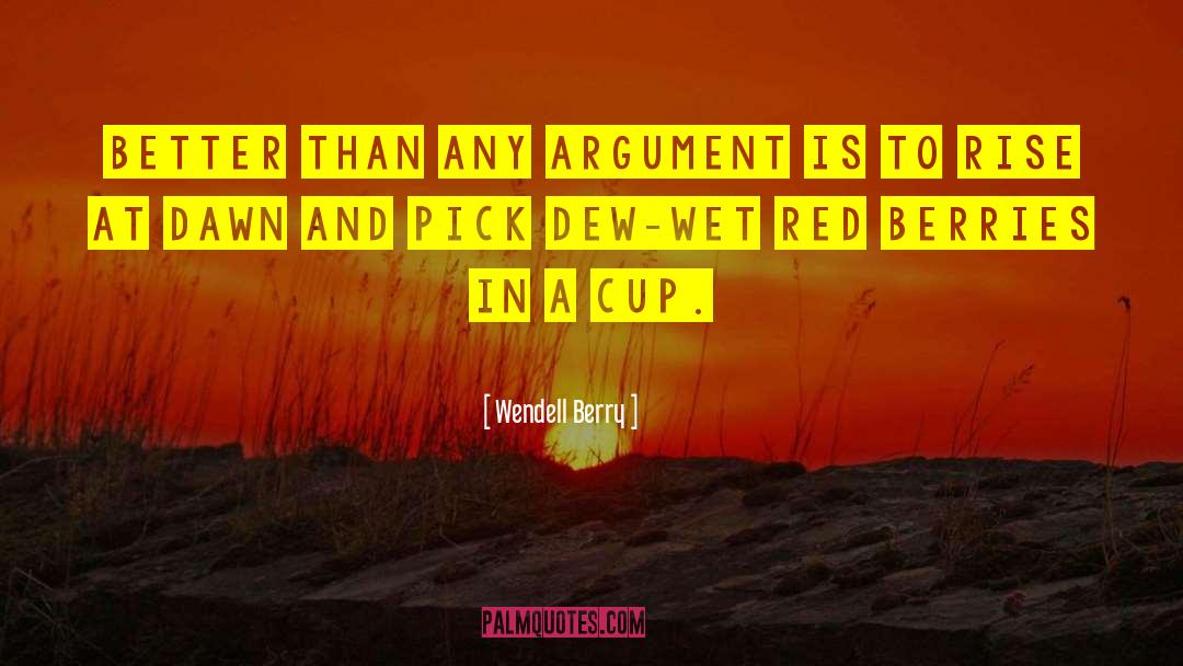 Red Dawn quotes by Wendell Berry