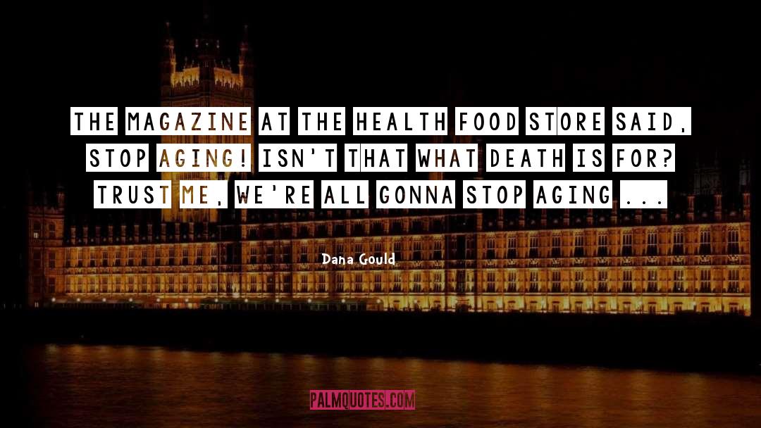 Red Death quotes by Dana Gould