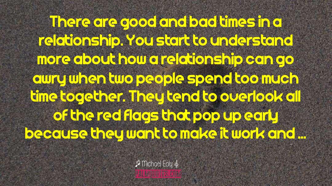 Red Flags quotes by Michael Ealy