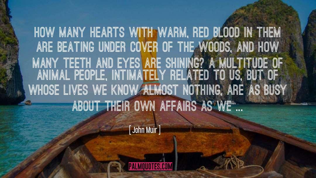 Red Flags quotes by John Muir