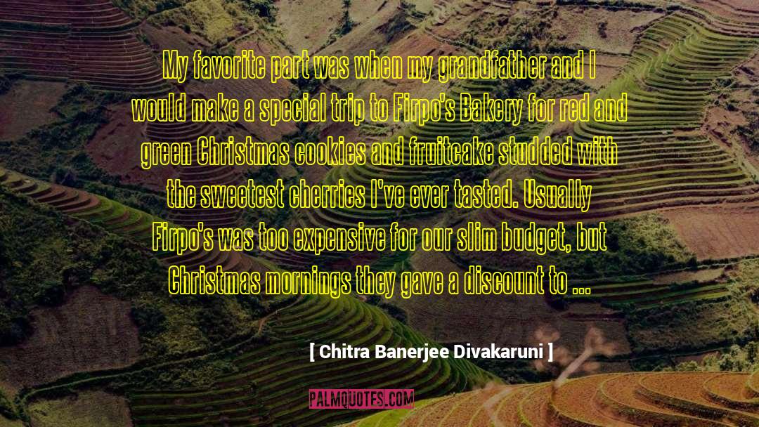 Red Green quotes by Chitra Banerjee Divakaruni