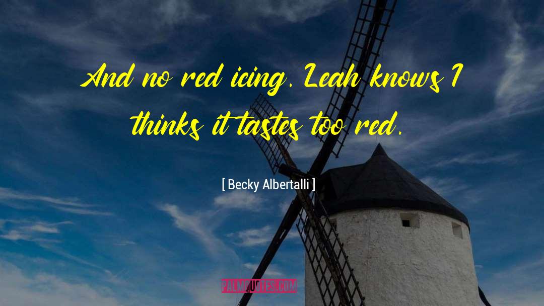 Red Green quotes by Becky Albertalli