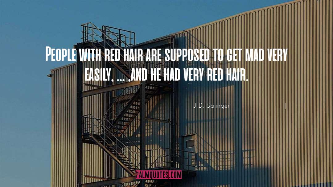 Red Hair quotes by J.D. Salinger