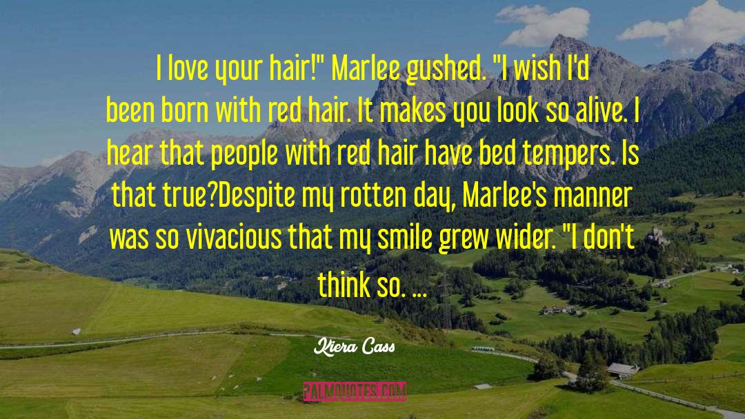 Red Hair quotes by Kiera Cass