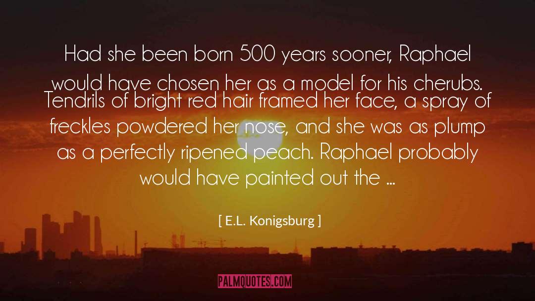 Red Hair quotes by E.L. Konigsburg