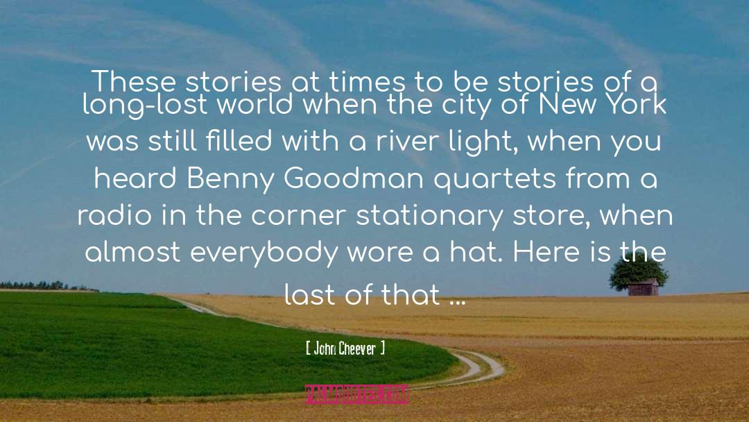 Red Hat quotes by John Cheever