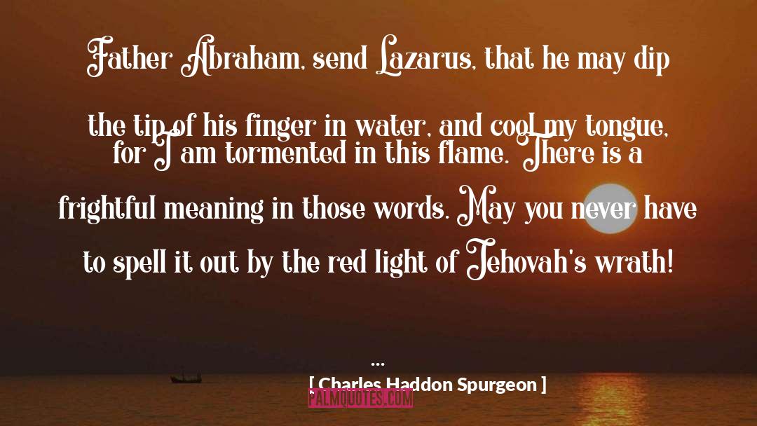 Red Light quotes by Charles Haddon Spurgeon