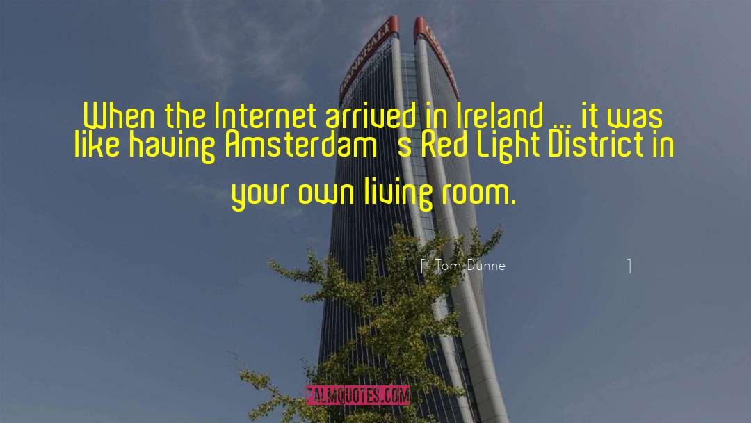 Red Light quotes by Tom Dunne