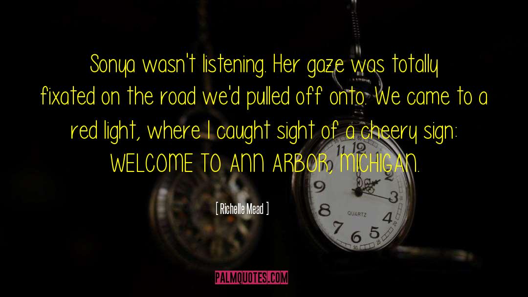 Red Light quotes by Richelle Mead