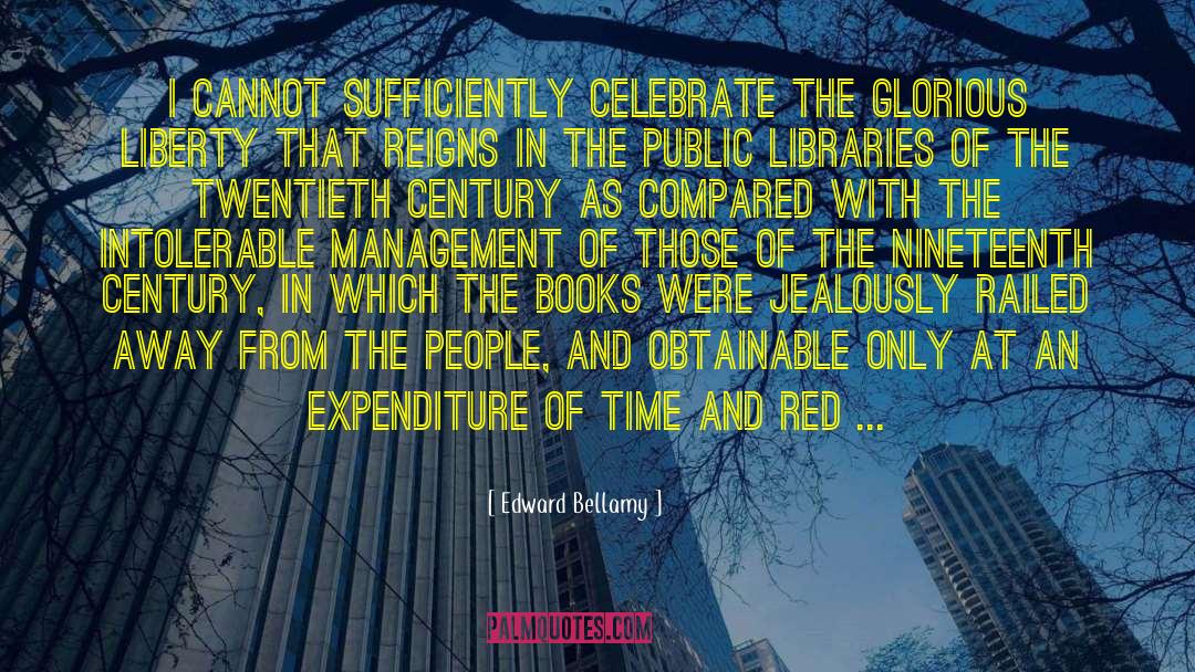 Red Lights quotes by Edward Bellamy