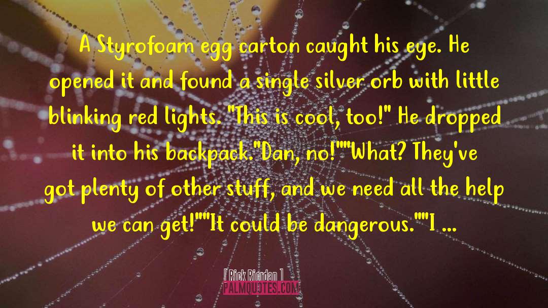 Red Lights quotes by Rick Riordan