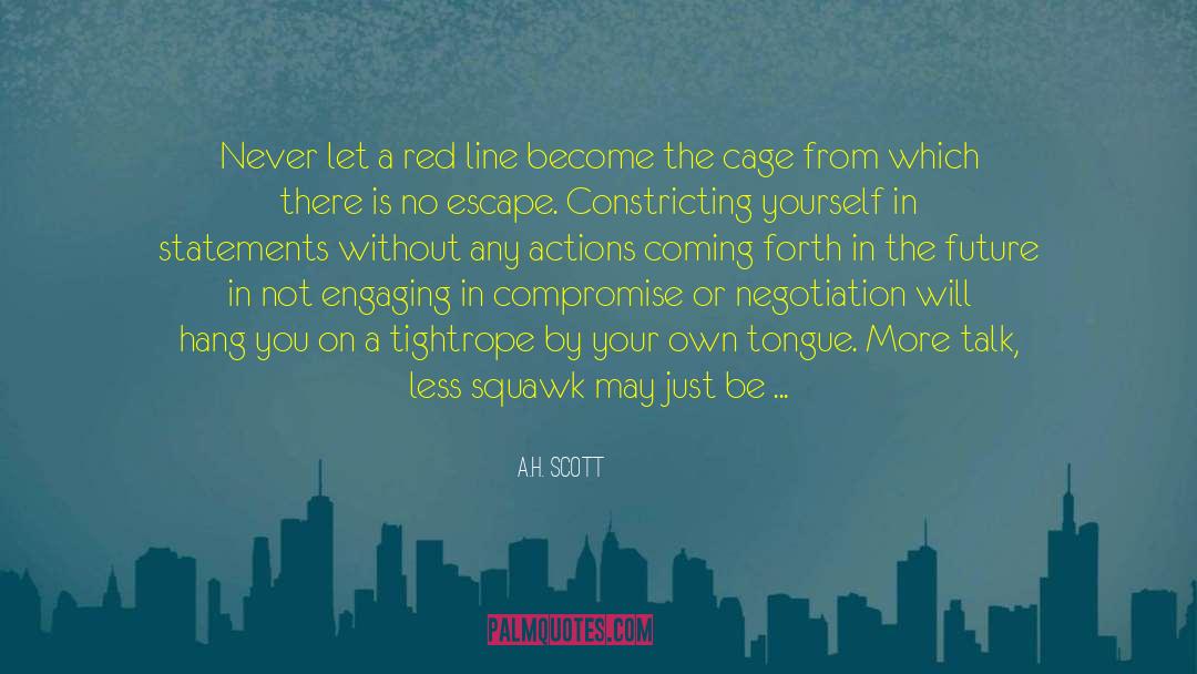 Red Lines quotes by A.H. Scott