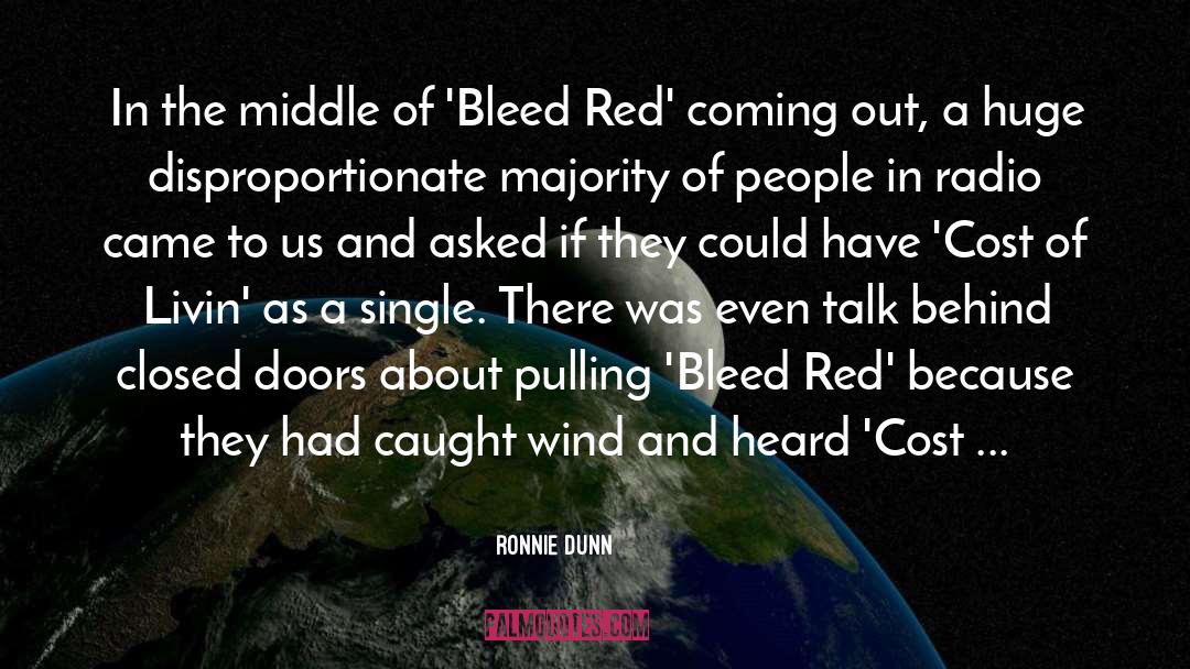 Red Lines quotes by Ronnie Dunn