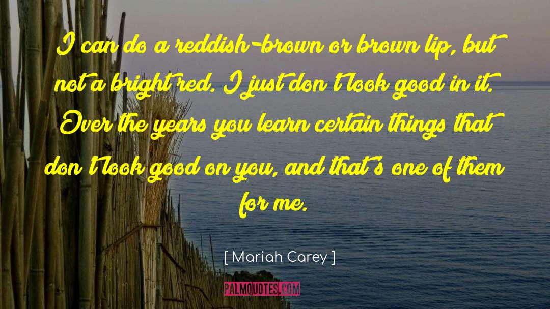 Red Lips quotes by Mariah Carey