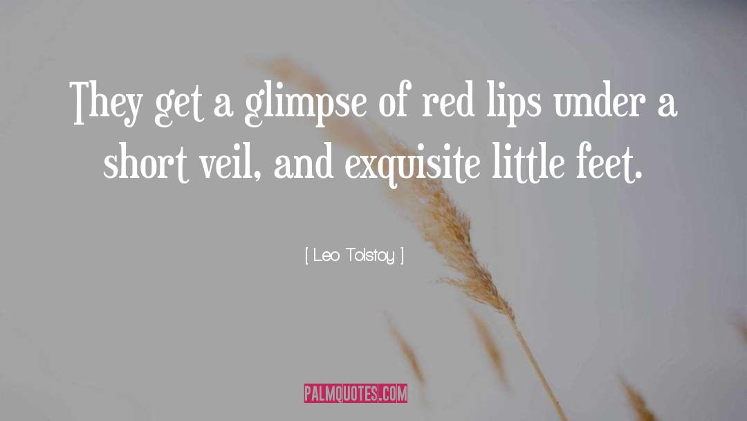 Red Lips quotes by Leo Tolstoy