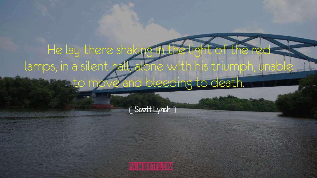 Red Lipstick quotes by Scott Lynch