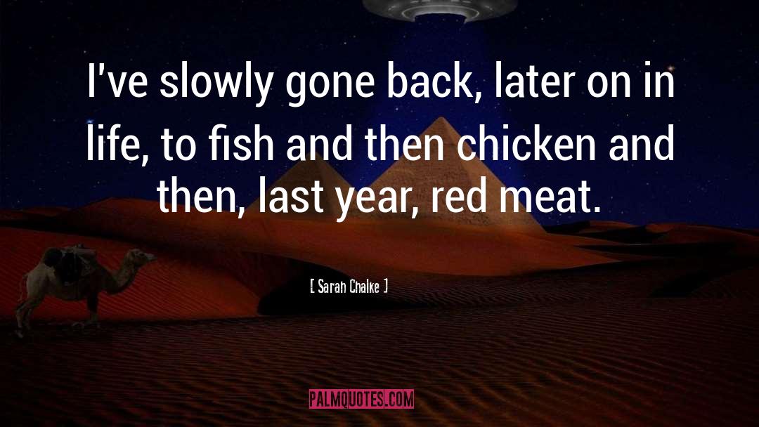 Red Meat quotes by Sarah Chalke