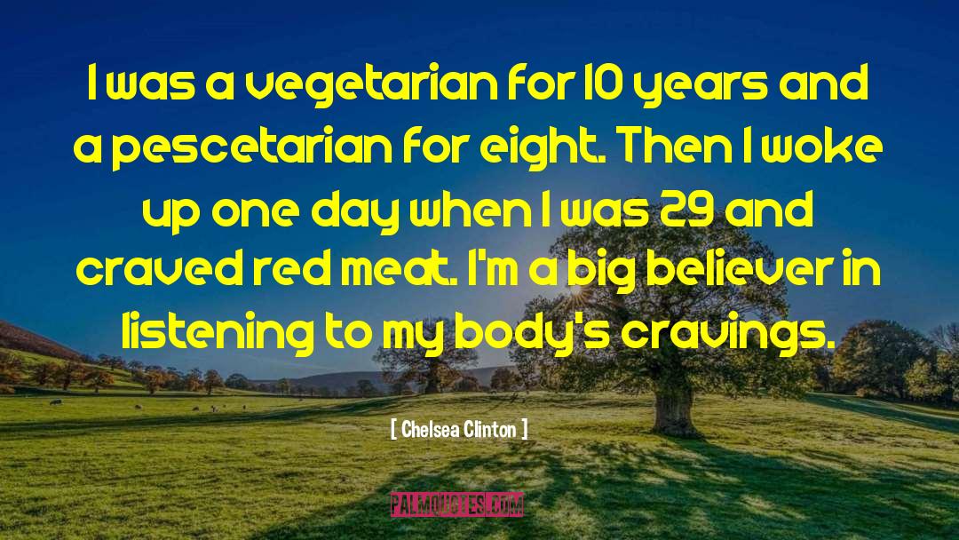 Red Meat quotes by Chelsea Clinton