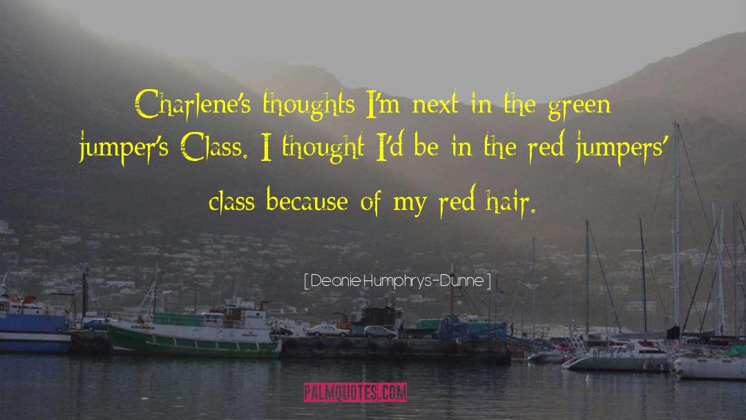 Red Ribbons quotes by Deanie Humphrys-Dunne