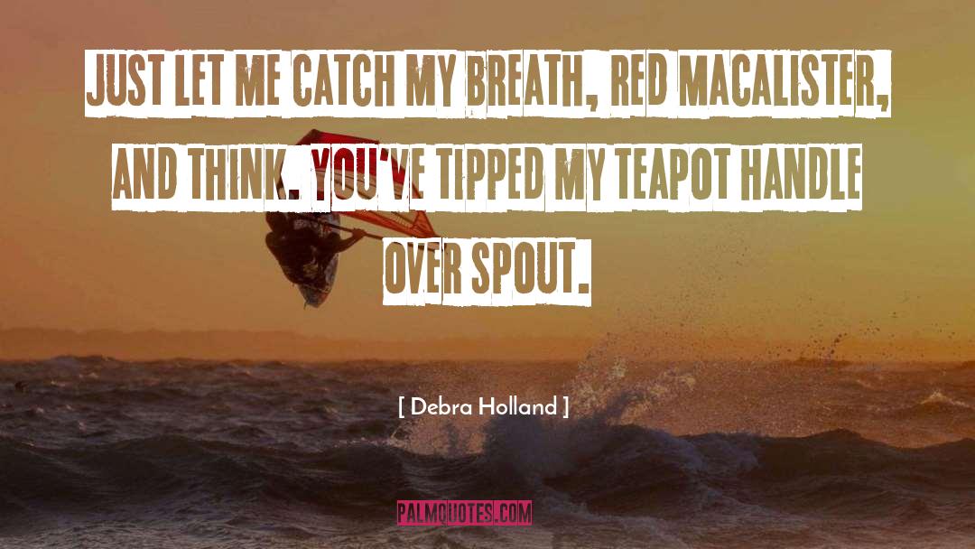Red Shirts quotes by Debra Holland