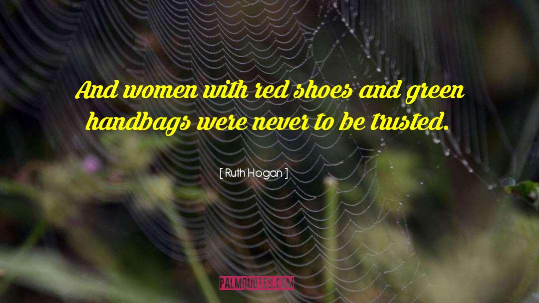 Red Shoes quotes by Ruth Hogan