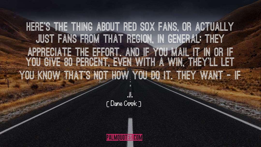 Red Sox quotes by Dane Cook