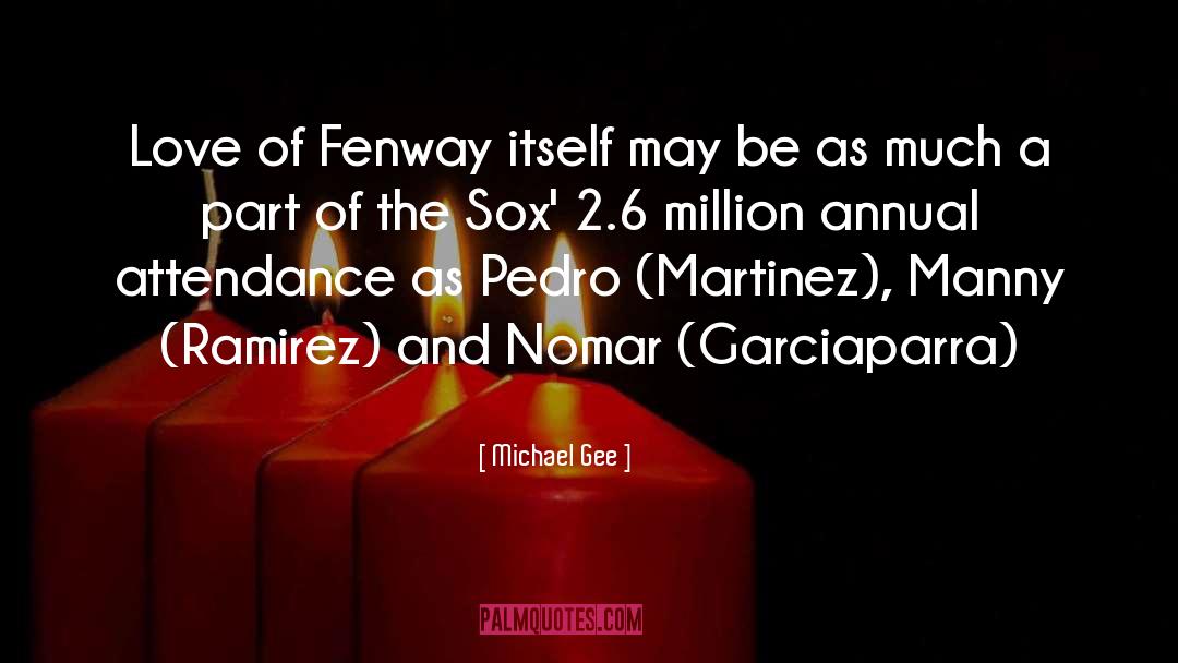 Red Sox quotes by Michael Gee