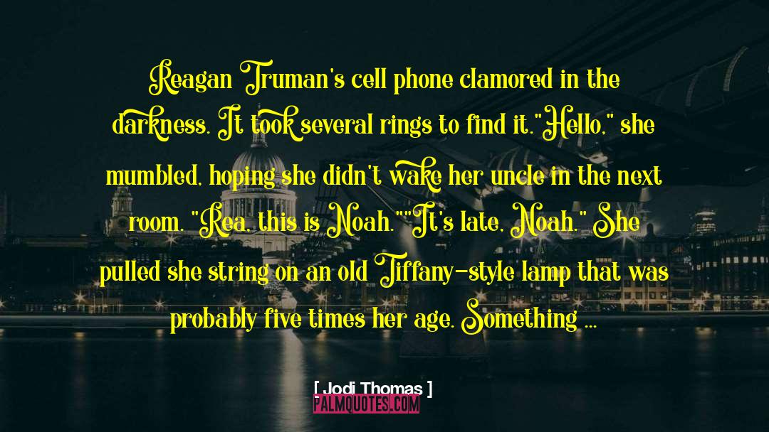 Red String Of Fate quotes by Jodi Thomas