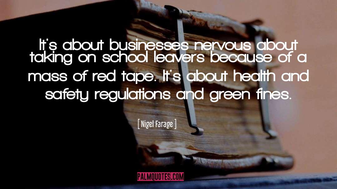 Red Tape quotes by Nigel Farage